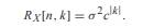 Z 0 , Z 1 ,... is an iid random sequence with E[Zn] = 0 and Var[Zn]= ˆs 2. The random sequence X0,...-2