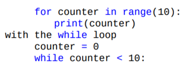 Since while loops are more general than for loops, we can emulate the behavior of a for loop with a...-1