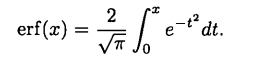 The error function, which we saw briefly in Chapters 1 and 2, is another important special function...-1