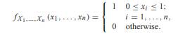 The random variables X 1 ,..., X n have the joint PDF (a) What is the joint CDF, FX 1 ,...,X n (x 1...