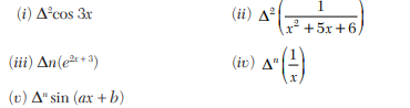 Evaluate: If f(x) = e ax + b , show that its leading differences form a geometric progression Prove...-1