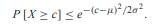 Use the Chernoff bound to show for a Gaussian (µ, s ) random variable X that Use the Matlab plot...