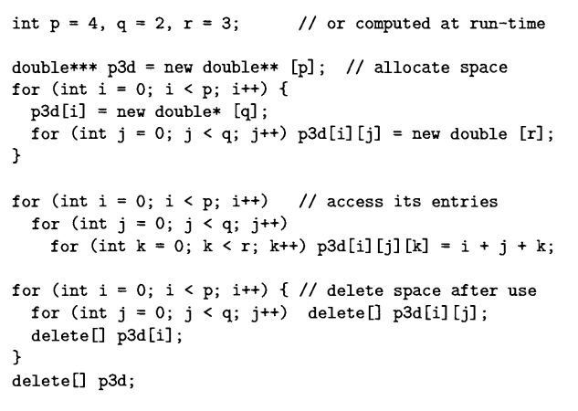 A three-dimensional array with dimensions p x q x r using a triple pointer can be allocated and...-1