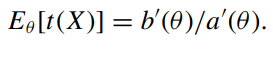 For the density function f (x; ?) = c(x) exp[a(?)t(x) - b(?)] belonging to the exponential family,...-2