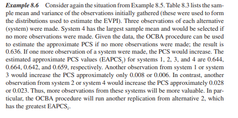 Consider Example 8.6. What factors make another observation from system 2 or system 4 more valuable...