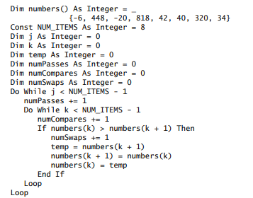 In this exercise, you use what you have learned about sorting data using a bubble sort. Study the...