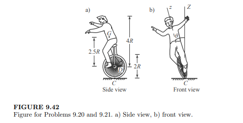 Consider the unicycle in Figure 9.42 and roll without slip. Obtain the equations of motion assuming...