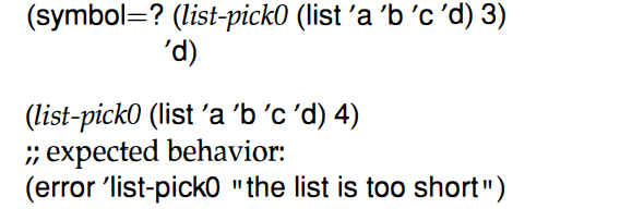 Develop list-pickO, which picks items from a list like list-pick but starts counting at O. Examples: