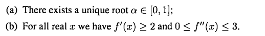 Consider a function f that satisfies the properties: Show that for Xo = , Newton