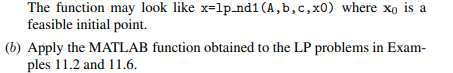 (a) Develop a MATLAB function that would implement Algorithm 11.1.-1