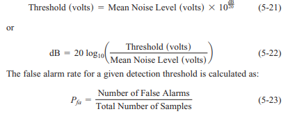 Constant False Alarm Rate (CFAR) A simplified radar receiver chain is shown in Figure 5.11a. When a...-4