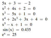 Use the Wolfram Alpha site with the three solution methods (one at a time) to solve each equation....