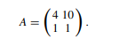 The inverse of a 2×2 square matrix is given in Sect.A.1.3. 1. Write code to calculate the inverse of...