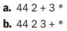 Write the values of the following postfix expressions: Assume that a string named source contains...