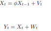 Let {Tx}to be the univariate AR (1) time series: and let Ty be the noisy observation: where we...