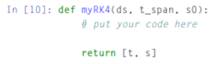 Write a function my_forward_euler(ds,t_span,s0) where ds is a function object, f (t, s), describing...-3