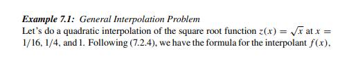 Following Examples 7.1 and 7.2, find the rational function interpolant at equally spaced points on...-1