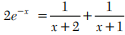 The equation has two roots greater than - 1. Calculate these roots correct to five decimal places....-1