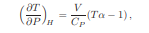 The inversion temperature for the Joule-Thomson effect is determined by the relation (?T /?V) P = T...-2