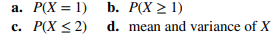 Let denote the number of bits received in error in a digital communication channel, and assume that...-4