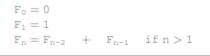 The Fibonacci numbers is a sequence of numbers F i : where F 0 is 0, F 1 is 1, F 2 is 1, F 3 is 2,...-2