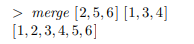 Define a recursive function merge: Ord a ? [a] ? [a] ? [a] that merges two sorted lists to give a...