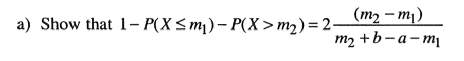 Given the trapezoidal distribution in example show that Suppose X Trap(a, ml, m2, b) with PDF given...-2