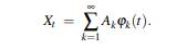 Let X t have the Karhunen–Loeve expansion For fixed t, find the projection of Xt onto the subspace-1