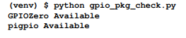 Re-run python gpio_pkg_check.py and we now see that our Python modules are available for import:...