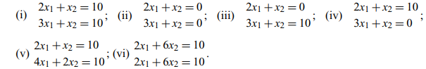 Determine whether each of the following SSLEs has a solution, a unique solution, or multiple...