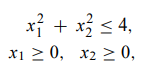 Because of the significance of convexity in nonlinear programming, it is useful to be able to...-3