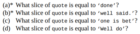 The following string is a quote by Benjamin Franklin. Use slicing notation to answer each of the...-2