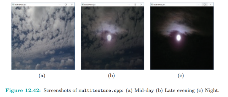 Run multitexture.cpp, which interpolates between night and day sky texture. Press the left/right...