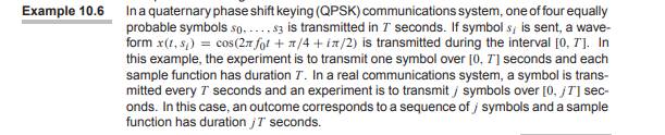 Let Y(t) denote the random process corresponding to the transmission of one symbol over the QPSK...