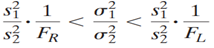 Confidence Interval for s 2 1 / s 2 2 When s 2 1 and s 2 2 are the variances of randomly selected,...-1