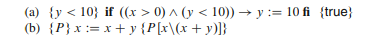 Determine an expression for the weakest precondition of each of the items of code in the following...