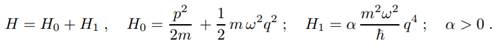 The Hamilton operator of the linear, anharmonic oscillator is given by Which energy corrections...-1