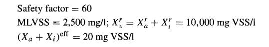 You are to design an activated-sludge process. The influent values are: The following kinetic...-3