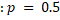 Suppose that you are testing 0 versus 0 Suppose that p is the true value of the population...-2