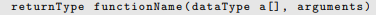 Syntax of the form can be used to pass an array a to a function. Write a function that passes an...