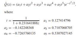 For the Gaussian (0, 1) complementary CDF Q(z), a useful numerical approximation for z = 0 is To...-1