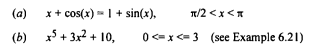 The program given in Example 8.4 can easily be modified to minimize a function of x. This...-2