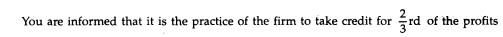 A Contract Account in the books of Construction Ltd. appears as follows: earned on contracts in...-2