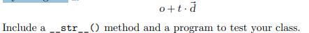 Use the Point2D class from Exercise 9 in Section 5.2 to write a Segment class that represents a line...