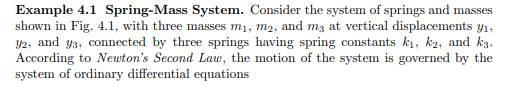 Consider the generalized eigenvalue problem Kx = ?Mx derived from the spring-mass system given in...-1