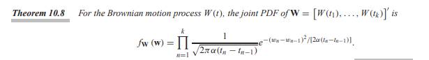 This problem works out the missing steps in the proof of Theorem 10.8. For W and X as defined in the...-1