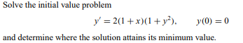 Q1: In each of Problems 1 through 6 determine the order of the given differential equation; also...-42