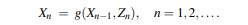 Let X 0 ,Z 1 ,Z 2 ,... be a sequence of independent discrete random variables. Put Show that Xn is a...-1