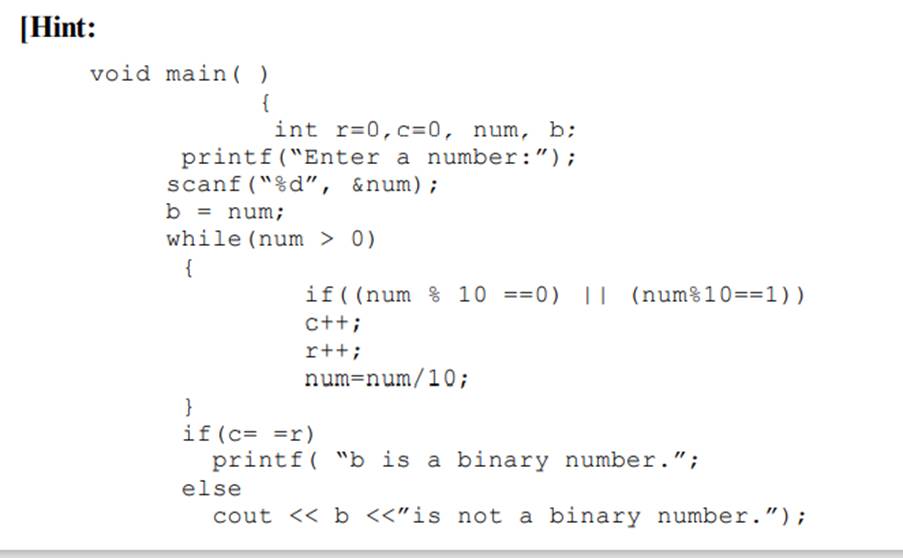 Write a C program to check whether a given number is binary