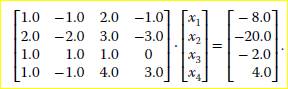 Use the bobcatLU Gaussian elimination algorithm on the following linear matrix system:...